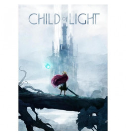 Child of the Light :...